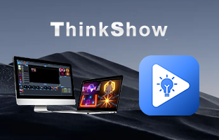 ThinkShow | 掌控视听，演绎无限精彩